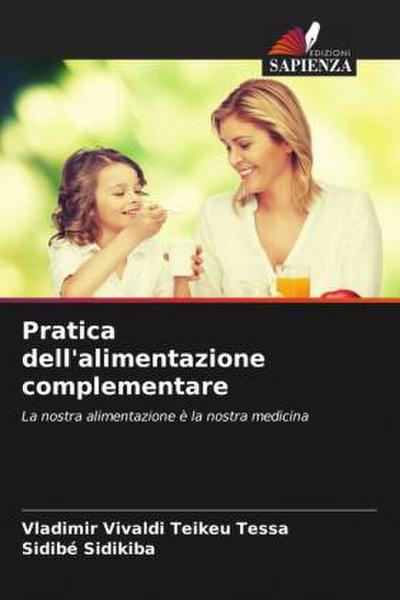 Pratica dell’alimentazione complementare