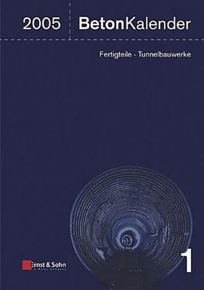 Beton-Kalender 2005