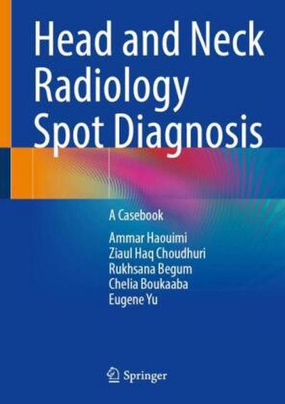 Head and Neck Radiology Spot Diagnosis