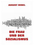 Die Frau und der Sozialismus