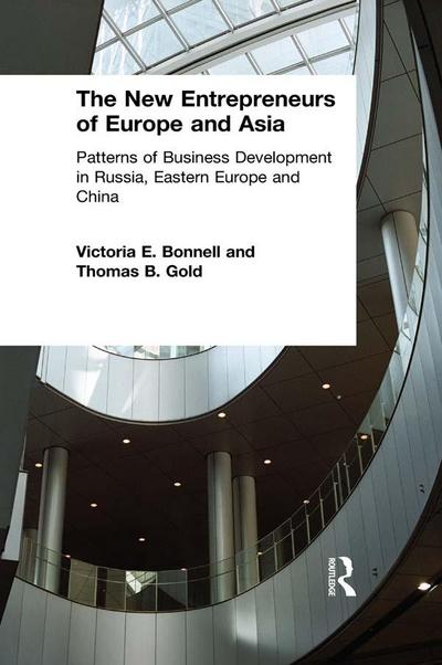 The New Entrepreneurs of Europe and Asia
