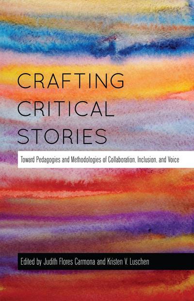 Crafting Critical Stories