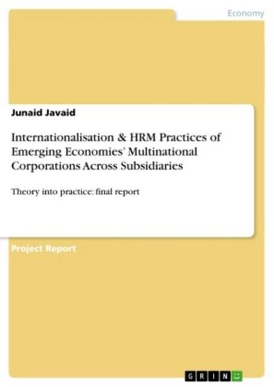Internationalisation & HRM Practices of Emerging Economies’ Multinational Corporations Across Subsidiaries