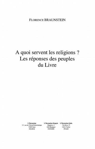 QUOI SERVENT LES RELIGIONS ?