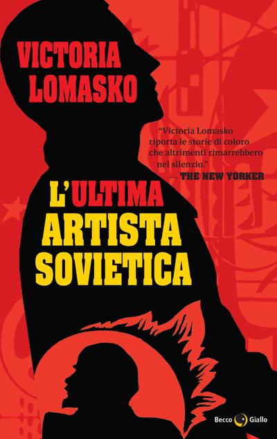 L’ ultima artista sovietica