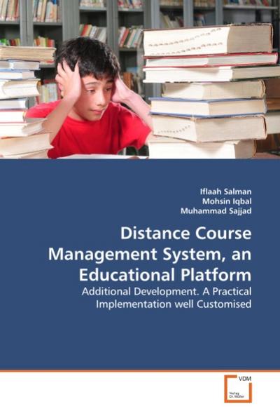 Distance Course Management System, an Educational Platform