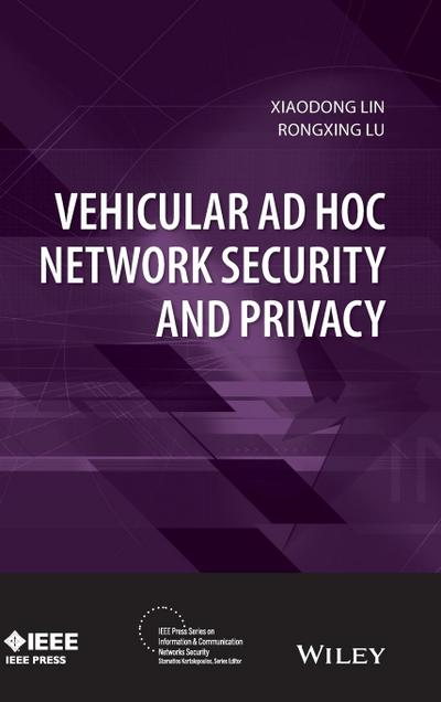 Vehicular AD Hoc Network Security and Privacy