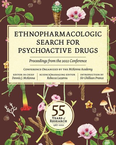 Ethnopharmacologic Search for Psychoactive Drugs