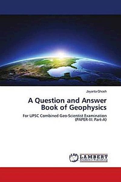 A Question and Answer Book of Geophysics