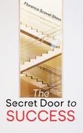 The Secret Door to Success