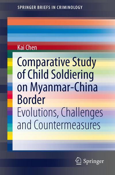 Comparative Study of Child Soldiering on Myanmar-China Border