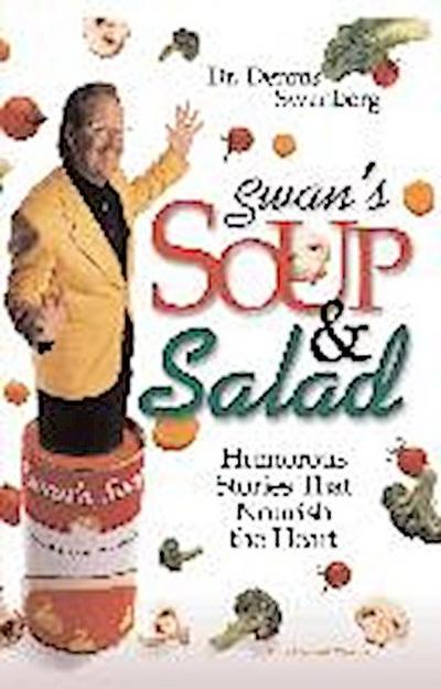 Swan’s Soup and Salad