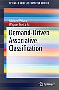 Demand-Driven Associative Classification