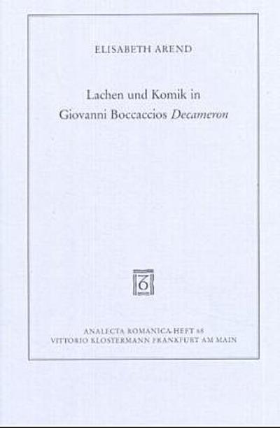 Lachen und Komik in Giovanni Boccaccios Decameron