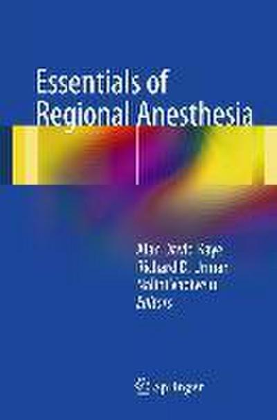 Essentials of Regional Anesthesia