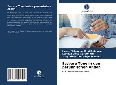 Essbare Tone in den peruanischen Anden