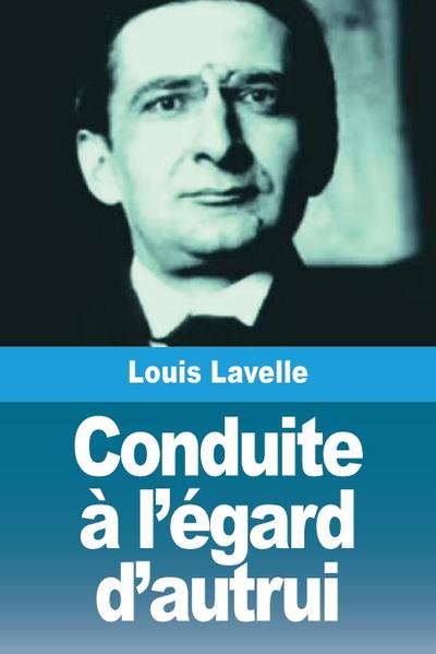 Conduite à l’égard d’autrui