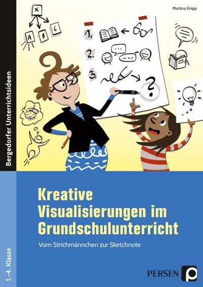 Kreative Visualisierungen im Grundschulunterricht