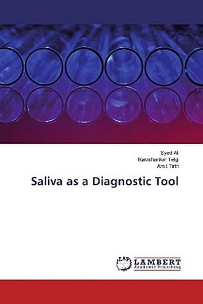 Saliva as a Diagnostic Tool