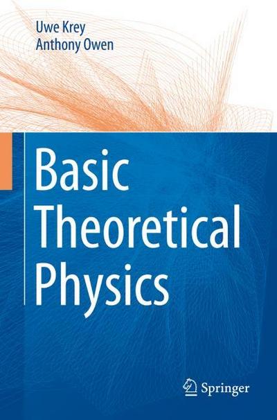 Basic Theoretical Physics