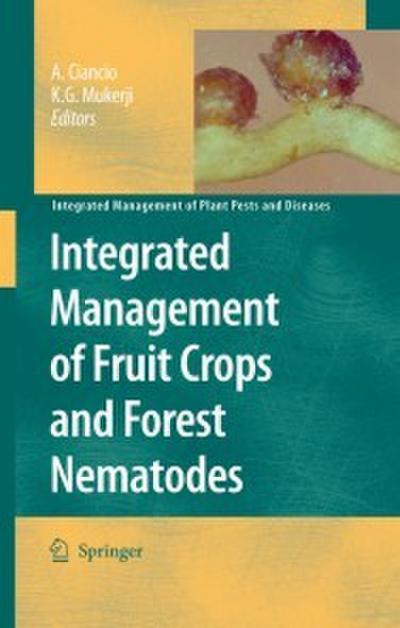 Integrated Management of Fruit Crops and Forest Nematodes