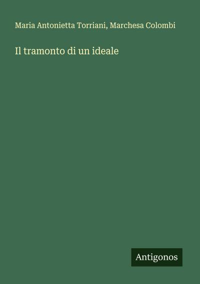 Il tramonto di un ideale