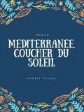 Méditerranée. Coucher du soleil