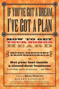 If You’ve Got a Dream, I’ve Got a Plan