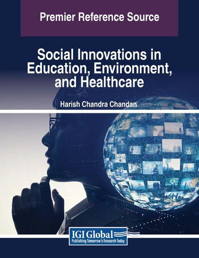Social Innovations in Education, Environment, and Healthcare