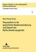 Finanzreform in der gesetzlichen Krankenversicheru