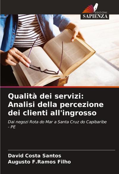 Qualità dei servizi: Analisi della percezione dei clienti all’ingrosso