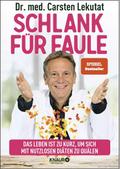 Schlank für Faule