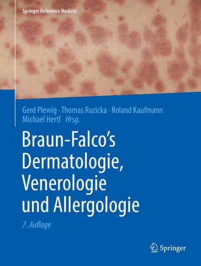 Braun-Falco’s Dermatologie, Venerologie und Allergologie