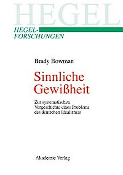 Sinnliche Gewißheit