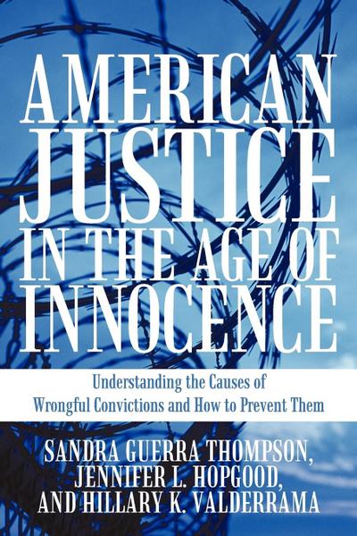 American Justice in the Age of Innocence