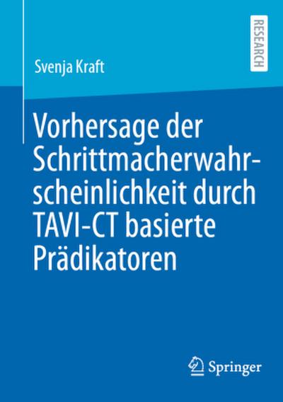 Vorhersage der Schrittmacherwahrscheinlichkeit durch TAVI-CT basierte Prädikatoren