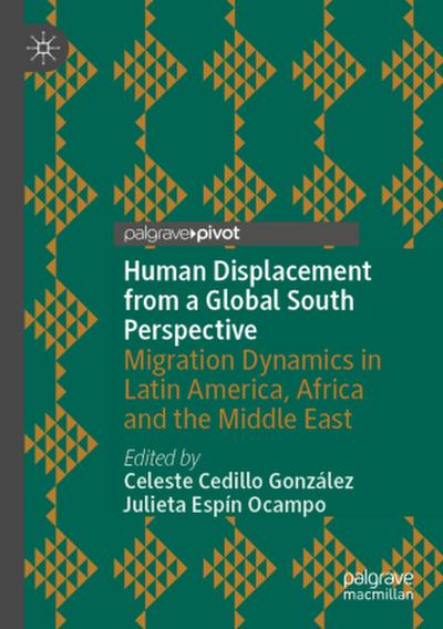 Human Displacement from a Global South Perspective