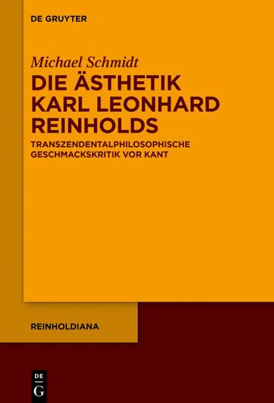 Die Ästhetik Karl Leonhard Reinholds