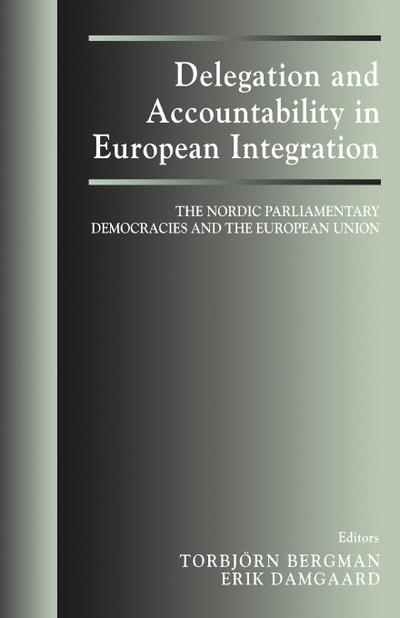 Delegation and Accountability in European Integration