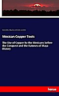 Mexican Copper Tools