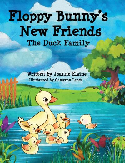 Floppy Bunny’s New Friends - The Duck Family