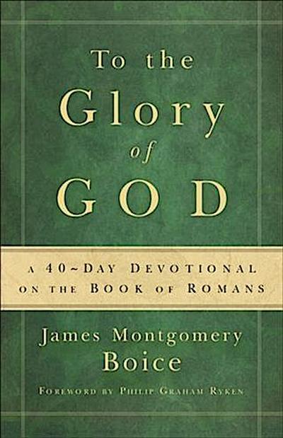 To the Glory of God