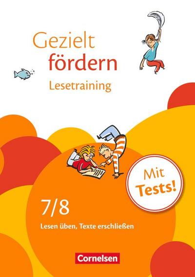 Gezielt fördern 7./8. Schuljahr. Lesetraining