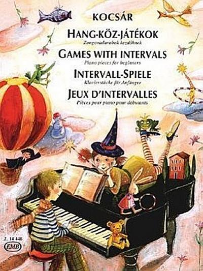 Games with Intervals: Piano Pieces for Beginners