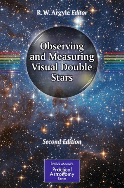 Observing and Measuring Visual Double Stars