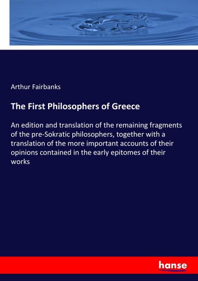 The First Philosophers of Greece