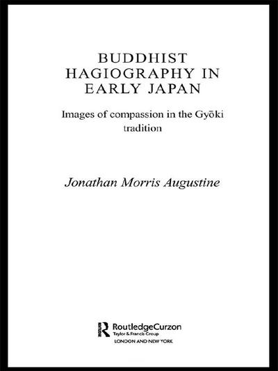 Buddhist Hagiography in Early Japan