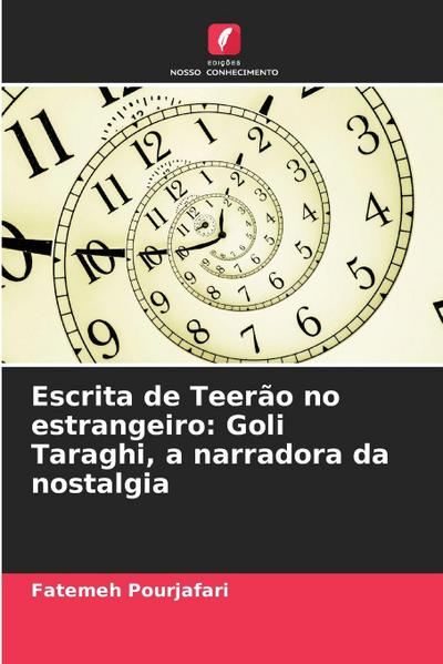 Escrita de Teerão no estrangeiro: Goli Taraghi, a narradora da nostalgia