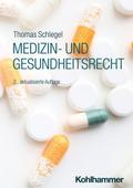 Medizin- und Gesundheitsrecht