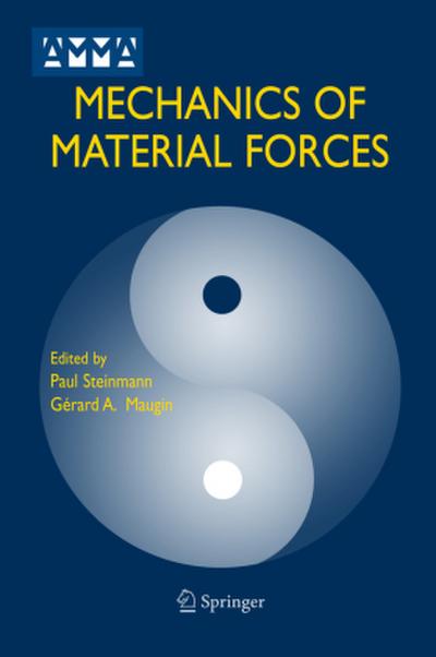 Mechanics of Material Forces